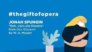 COVID-19 Concert Series - #thegiftofopera - No. 4 - Jonah Spungin - 