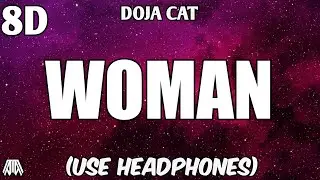 Doja Cat - Woman ( 8D Audio ) - Tiktok/Reels Viral Songs