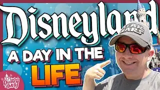 A Day in the Life of a Disneyland Vlogger | How I Make Videos