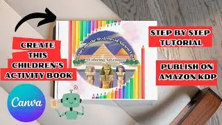 CREATE THIS INSTEAD OF A LOW CONTENT BOOK FOR AMAZON KDP | Canva + ChatGPT Tutorial