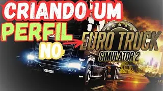 Como criar Perfil No Euro truck simulator 2 V 1.48 Atualizado