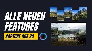 Capture One 22  ist da! Alle Neuerungen im Überblick! #captureone22