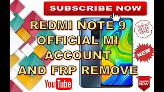 REDMI NOTE 9 MI ACCOUNT BY SERVER AND FRP BYPASS