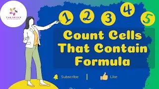 Count Cells that Container Formula in Excel |Tracking Cells with Formula for Efficient Data Analysis