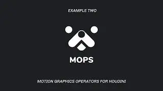 MOPs - Motion Graphics Operators for Houdini | Entagma | Houdini HIVE Utrecht