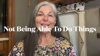 Not Being Able To Do Things - Flylady Kat