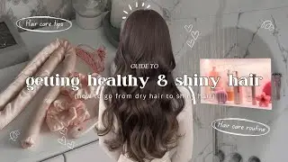 🌙₊˚ ULTIMATE GUIDE: getting HEALTHY and SHINY HAIR | hair care routine & hair care tips