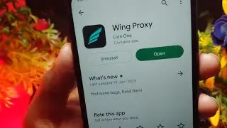 Wing Proxy App Kaise Use Kare !! How To Use Wing Proxy App