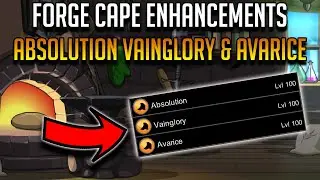 AQW FORGE CAPE ENHANCEMENTS! Absolution, Vainglory, and Avarice (Complete Guide)