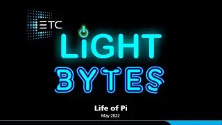 Light Bytes - Life of Pi