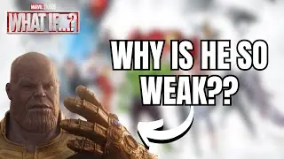 WHAT-IF: Thanos Was A STRONG Villain?? | Why Has MARVEL Made Him WEAK?