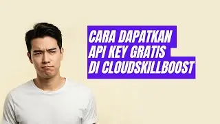 CARA DAPATKAN API KEY GRATIS DI CLOUDSKILLBOOST | MICROSTOCKER GAMBAR AI | MICROSTOCKER PEMULA