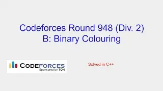 Binary Colouring - Codeforces Round 948 (Div. 2) Problem B Solution
