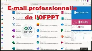 2 Activer et utiliser l'adresse Email professionnelle de l'OFPPT
