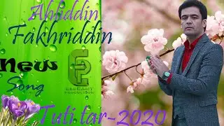 Ахлиддини Фахридин_Тути тар_2020|Ahliddini Fakhriddin_Popuri 2020