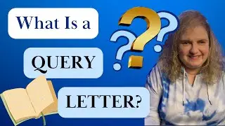What Is a Query Letter, and How Do You Write One?