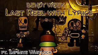 FNF Indie Cross - Last Reel with Lyrics (ft. 