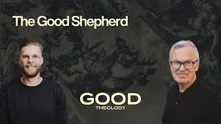 I Am The Good Shepherd & The Gate (#95)