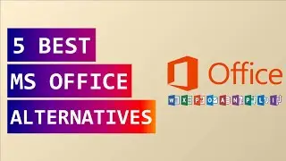 5 best Microsoft office alternatives | ms office alternatives | Manojkumar C