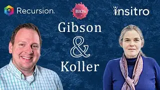 Roundtable #2 - AI Enabled Drug Discovery w/ Chris Gibson @ Recursion & Daphne Koller @ Insitro|BIOS
