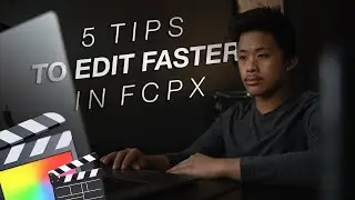 5 MUST KNOW Final Cut Pro Tips| FCPX