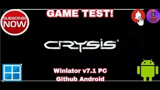 Crysis Winlator v7.1 PC Github Android