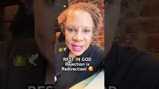 Rest in God, Rejection is Redirection!🥰 #wordofwisdom