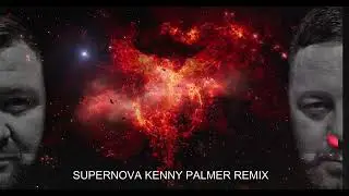 Transa - Supernova (Kenny Palmer Remix- Short Edit)