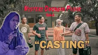Misteri Omongan Pasar Eps.1 - Casting