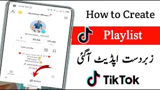 How to Create Playlist in TikTok || TikTok Per Playlist Kaise Banaye || TikTok Playlist Feature