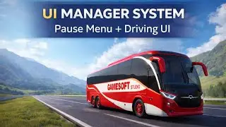 UI Manager System in Unity | Proper UI Manager Architecture (Bus Simulator Course)