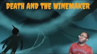 A Thought Provoking Story About Death, Mortality, and Love | Death and the Winemaker [HF#6]