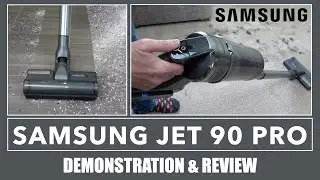 Samsung Jet 90 Pro Vacuum Cleaner Plus Clean Station Demonstration & Review