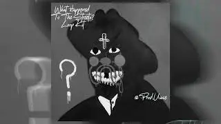[FREE] | (10+) 21 Savage Loop Kit/Sample Pack - 'WHAT HAPPENED TO THE STREETS?' (Dark, Vintage, etc)