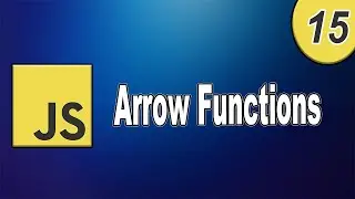 Arrow Functions in JavaScript