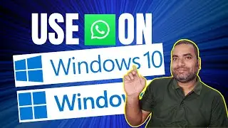 DOWNLOAD WhatsApp for WINDOWS 10 & 11 Hindi