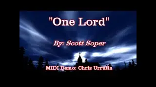 One Lord - Scott Soper