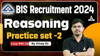 BIS Recruitment 2024 | BIS Reasoning Classes By Vinay Sir | Practice set #2