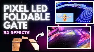 3D FOLDABLE PIXEL LED GATE || FIRST TIME IN INDIA COMPLETE SETUP || 16X32 NEW EFFECTS PIXEL GATE