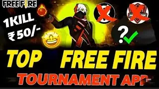 500rs per day | best freefire tournament earning app | how to earn money by playing freefire | app