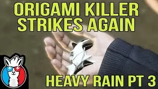 The Origami Killer Strikes Again! Heavy Rain Part 3