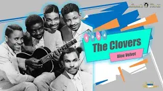 The Clovers - Blue Velvet (1954)