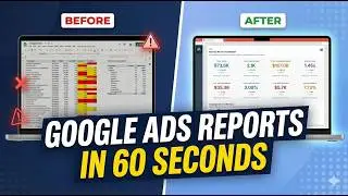 Google Ads Client Reports in 60 Seconds (No API, No Per-Client Fees, Full White-Label)