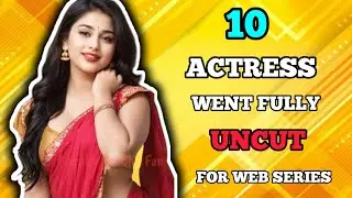 10 UNCUT WEB SERIES ACTRESS NAMES WITH PHOTOS | uncut | uncut actress | uncut web series | uncut ser