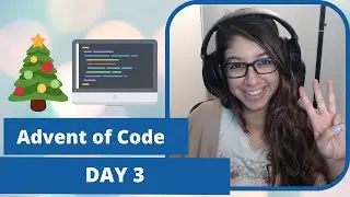 Advent of Code | Day 3 in PYTHON