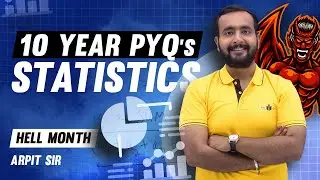 10 YRS PYQs FOR NDA STATISTICS | ARPIT SIR | HELL MONTH | NDA 2 2023