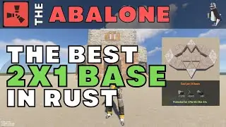 Rust INSANE SOLO Base Design | #3 The Abalone 2x1 | Rust Best Solo / Duo Base Builds