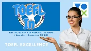 TOEFL In The Northern Mariana Islands -- Summer, 2023