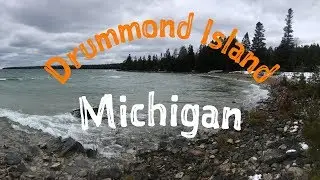 Drummond Island | A Michigan Nomad Adventure