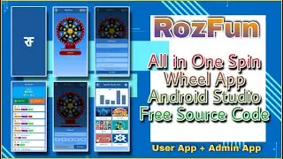 RozFun Spin Wheel App Android Studio Free Source Code | All in One User App & Admin App | MakeEasy